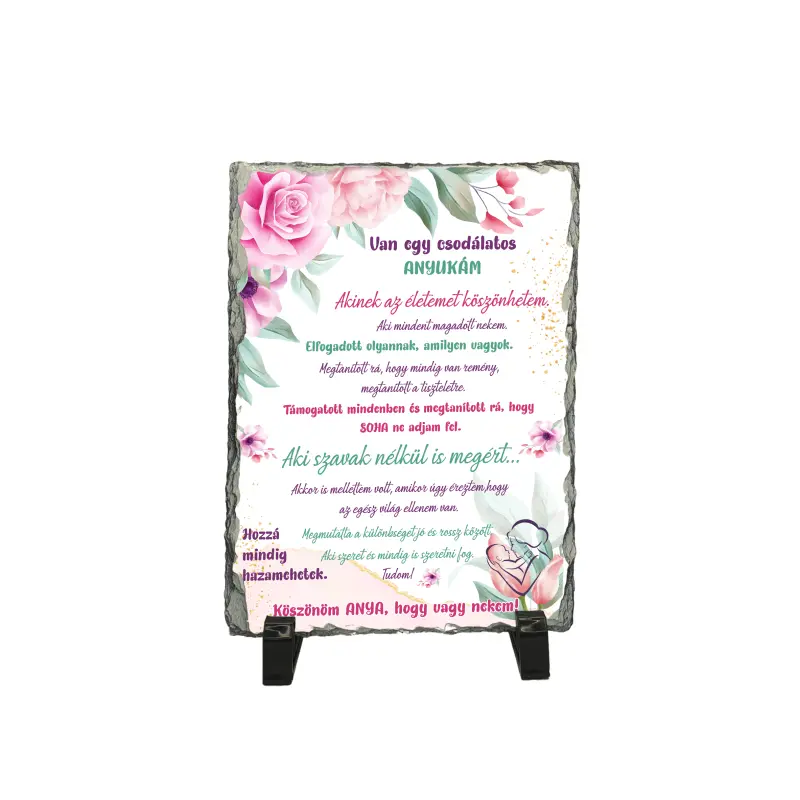 Van egy csodálatos anyukán, piatra ardezie personalizata, cu mesaj model, pa129